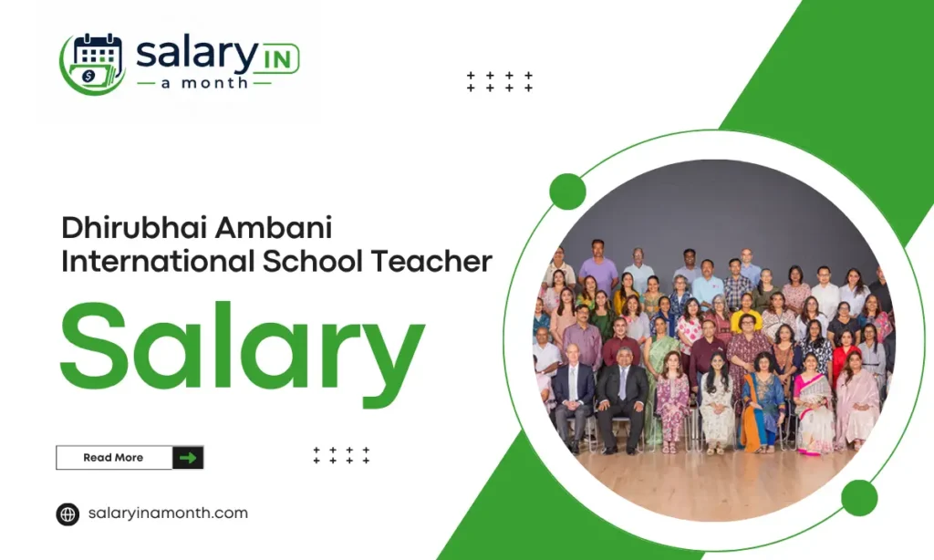 Dhirubhai Ambani International School Teacher Salary