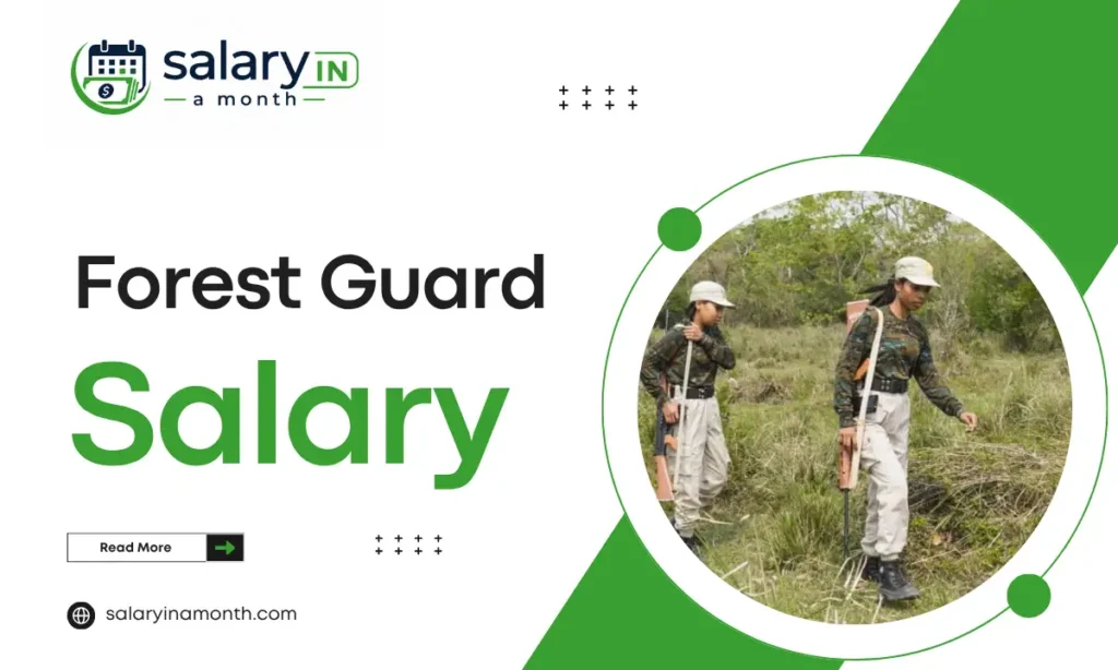 Forest Guard Salary