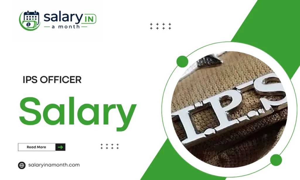 IPS Officer Salary
