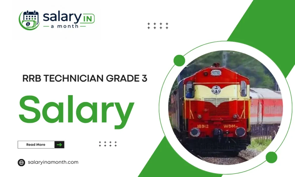 RRB Technician Grade 3 Salary