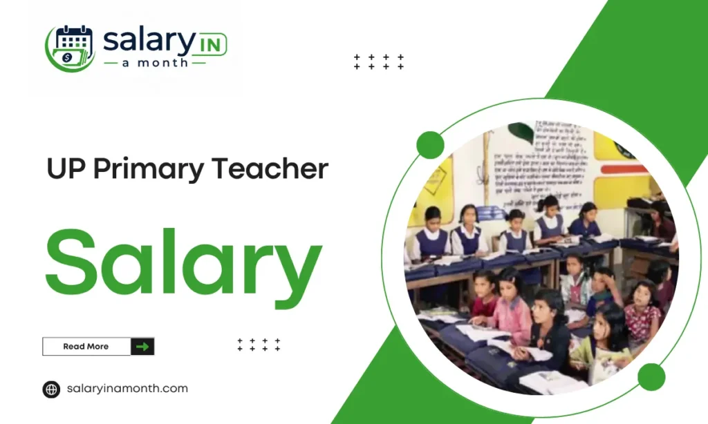 UP Primary Teacher Salary