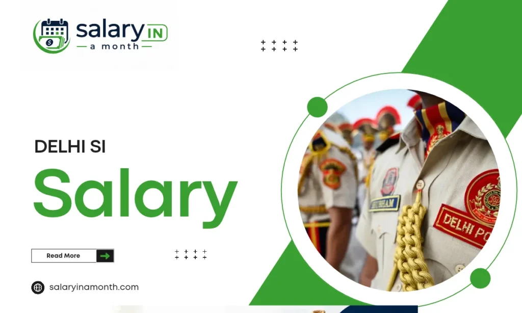 Delhi Police SI salary